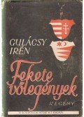 Gulácsy Irén - Fekete vőlegények I-III.
