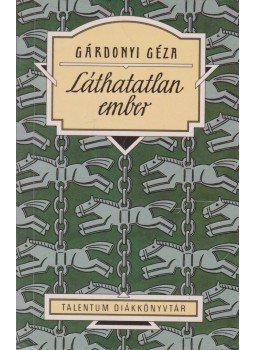 Gárdonyi Géza - Láthatatlan ember Gárdonyi Géza - Láthatatlan ember, Budapest 0 antikvár könyv