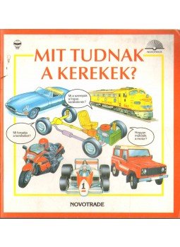 Little, Kate - Mit tudnak a kerekek?,  1989 antikvár könyv