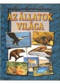 Sipos Norbert,Géczi Zoltán - Az állatok világa