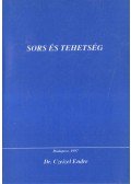 Czeizel Endre - Sors és tehetség