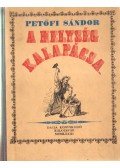 Petőfi Sándor - A helység kalapácsa
