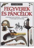 Byam, Michelle - Fegyverek és páncélok
