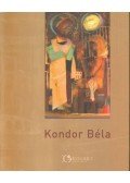 Fertőszögi Péter (szerk),Kondor Mária (szerk) - Kondor Béla