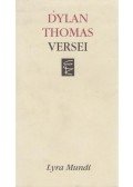 Thomas, Dylan - Dylan Thomas versei