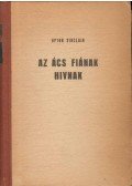 Sinclair, Upton - Az ács fiának hivnak