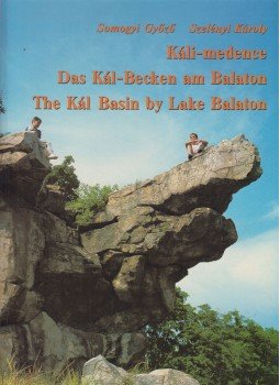 Szelényi Károly, Somogyi Győző - Káli-medence Szelényi Károly, Somogyi Győző - Káli-medence, 1992 antikvár könyv