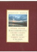Nemeskürty István,Korniss Péter - Színek-fények-Magyarország