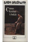 Albert Camus - Közöny / A bukás