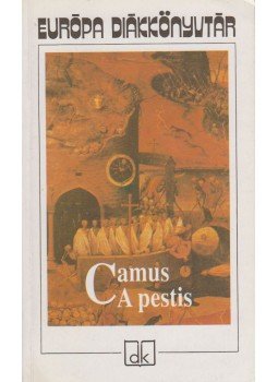 Albert Camus - A pestis / Sziszüphosz mítosza Albert Camus - A pestis / Sziszüphosz mítosza, Budapest 1992 antikvár könyv