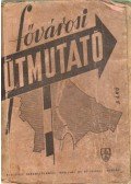 Lóránth László - Fővárosi útmutató