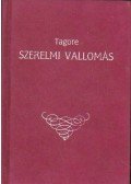 Rabindranáth Tagore - Szerelmi vallomás
