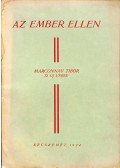 Marconnay Tibor - Az ember ellen