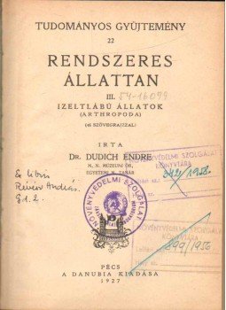 Dr. Dudich Endre - Rendszeres álattan III. Dr. Dudich Endre - Rendszeres álattan III., Pécs 1927 antikvár könyv