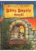 Nepp József,Eszes Hajnal - Bölcs Bagoly meséi