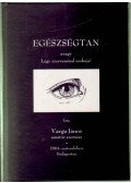 Varga János - Egészségtan