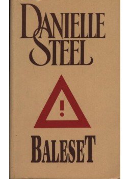 Danielle Steel - Baleset, Budapest 1997 antikvár könyv