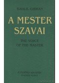 Kahlil Gibran - A mester szavai - The voice of the master