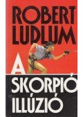 Robert Ludlum - A skorpió illúzió