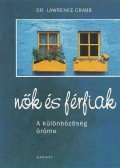 Crabb, Lawrence dr. - Nők és férfiak