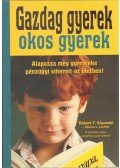 Robert T. Kiyosaki , Sharon L. Lechter - Gazdag gyerek, okos gyerek