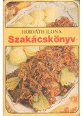 Horváth Ilona - Horváth Ilona szakácskönyv