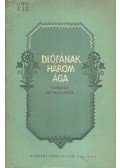 Faragó József - Diófának három ága