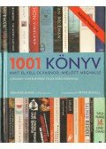 Boxall, Peter főszerk. - 1001 könyv, amit el kell olvasnod, mielőtt meghalsz