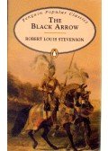 Robert Louis Stevenson  - The Black Arrow