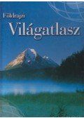 Sasi Attila (szerk.) - Földrajzi világatlasz országlexikonnal