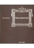 Grimm, Claus - Régi képkeretek