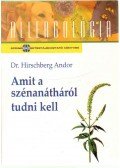 Hirschberg Andor - Amit a szénanátháról tudni kell