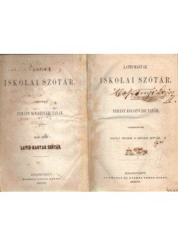 Finály Henrik, Régeni István - Latin-magyar iskolai szótár Finály Henrik, Régeni István - Latin-magyar iskolai szótár, Kolozsvár 1858 antikvár könyv