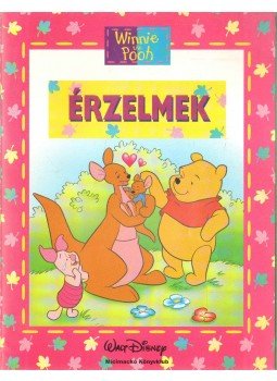 Walt Disney, Ysenda Maxtone-Graham - Érzelmek Walt Disney, Ysenda Maxtone-Graham - Érzelmek, Budapest 2003 antikvár könyv