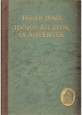 Fehér Jenő - Időjós állatok és növények