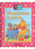 Maxtone-Graham, Ysenda,Walt Disney - Mindörökké barátok