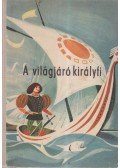 Dégh Linda - A világjáró királyfi