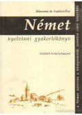 Hámoriné dr. Szalóczi Éva - Német nyelvtani gyakorlókönyv
