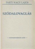 Parti Nagy Lajos - Szódalovaglás