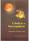 Nowinszky László szerk. - A Hold és a fénycsapdázás