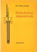 Dr. Fülöp Zoltán - Hőtechnikai alapmérések