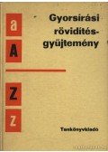 Dr. Barabási László - Gyorsírási rövidítésgyűjtemény
