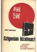 Korolkov, Jurij - Szigorúan bizalmas