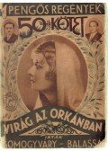 Balassa Imre,Somogyváry Lajos - Virág az orkánban