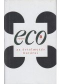 Umberto Eco - Az értelmezés határai