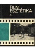 Bölcs István - Filmesztétika III.