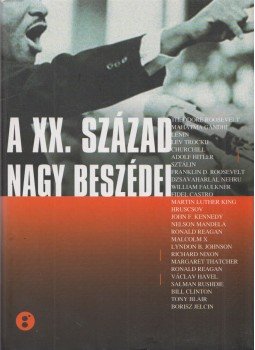 Dr. Vajda Barnabás - A XX. század nagy beszédei Dr. Vajda Barnabás - A XX. század nagy beszédei, Budapest 2006 antikvár könyv
