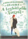 Christopher Moore - A leghülyébb angyal
