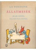 Jean De La Fontaine - Állatmesék