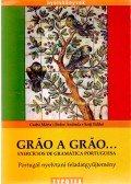 Szijj Ildikó,Csaba Márta,Fodor Antónia - Grao a grao... - Exercícios de gramática portuguesa